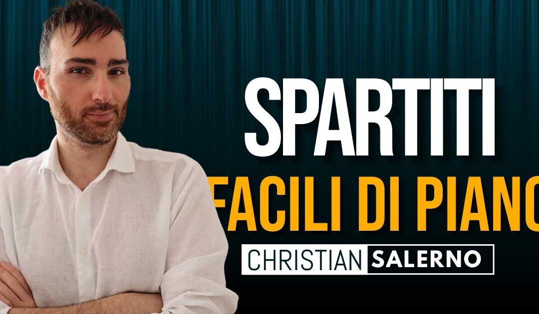 Spartiti di Pianoforte per Principianti