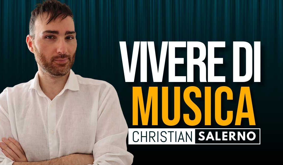 Come guadagnare e vivere di musica dopo il Conservatorio