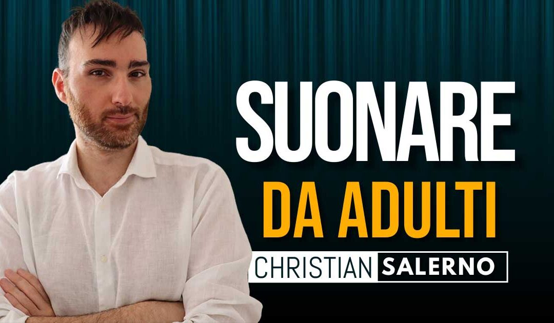 Suonare il pianoforte a 40 anni